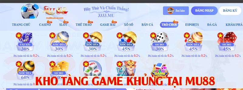 Kho tàng game khủng chỉ có khi tham gia trải nghiệm tại cổng game này