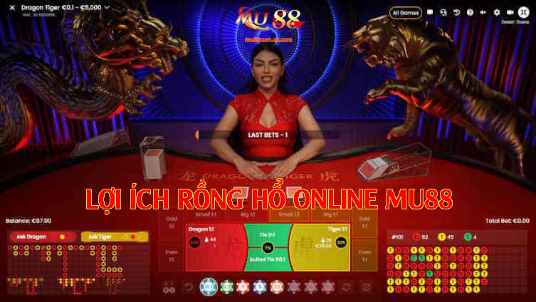 Lợi ích khi tham gia rồng hổ online
