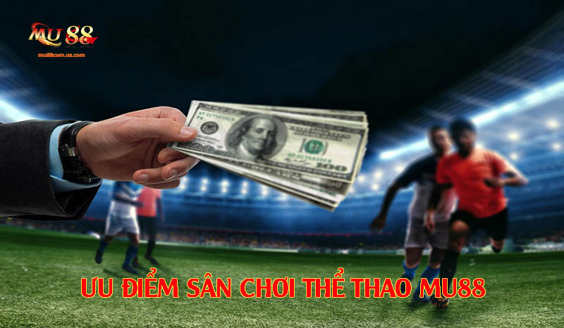 Ưu điểm của sân chơi thể thao tại nhà cái này